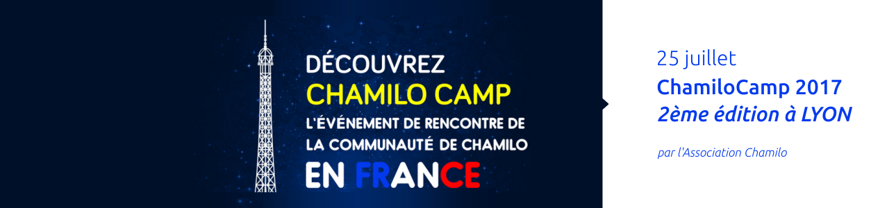 Découvrez le chamilo CAMP à LYON