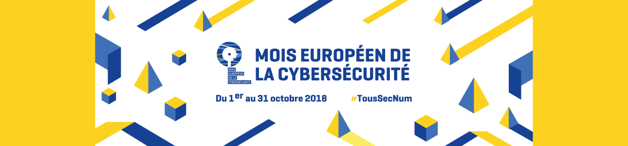 Le mois européen de la cybersécurité