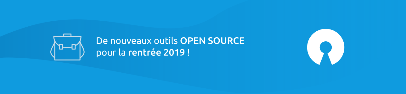 rentrée 2019 outils open source