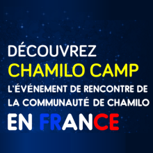 Découvrez le chamilo CAMP à LYON