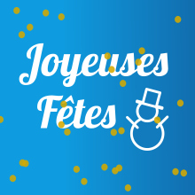 Joyeuses fêtes !